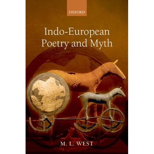 Indo-European Poetry and Myth - Paperback