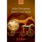 Indo-European Poetry and Myth - Paperback