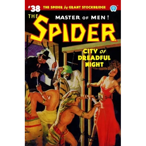 The Spider #38: City of Dreadful Night - Paperback