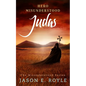 Judas: Hero Misunderstood - Paperback