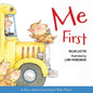Me First - Hardcover