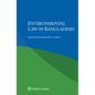 Environmental Law in Bangladesh - Paperback