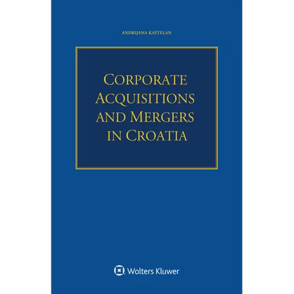 Corporate Acquisitions and Mergers in Croatia - Paperback