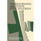 The Reformers and Their Stepchildren - Paperback