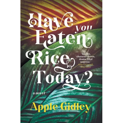 Have You Eaten Rice Today? - Paperback