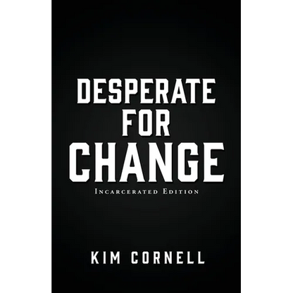 Desperate for Change: Incarcerated Edition - Paperback