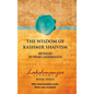 The Wisdom of Kashmir Shaivism - Hardcover