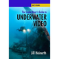 The Scuba Diver's Guide to Underwater Video - Paperback