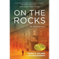 On the Rocks: The Primadonna Story - Paperback