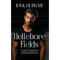 Hellebore Fields: A Dark Academia Hockey Romance - Hardcover