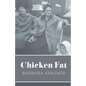 Chicken Fat - Paperback