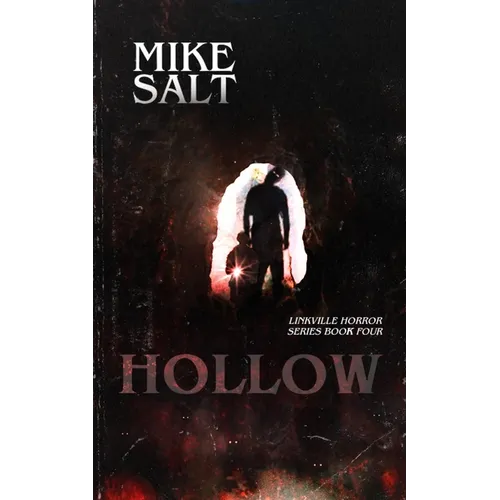 Hollow: A Linkville Horror Series - Paperback