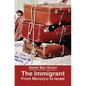 The Immigrant: From Morocco to Israel - Paperback