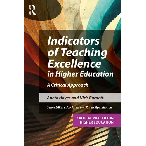 Indicators of Teaching Excellence in Higher Education: A Critical Approach - Paperback