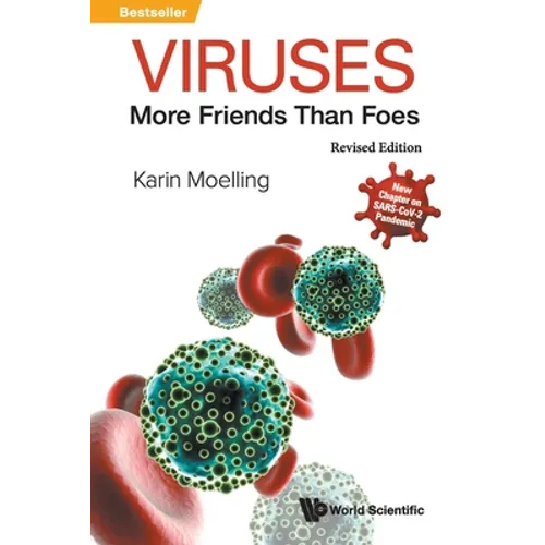Viruses: More Friends Than Foes (Revised Edition) - Paperback
