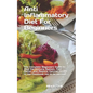 Anti Inflammatory Diet For Beginners: The Complete Beginners Guide to Heal the Immune System, Feel Better, and Restore Optimal Health to the Cookbook - Paperback