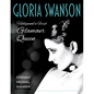 Gloria Swanson: Hollywood's First Glamour Queen - Hardcover