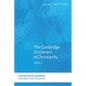 The Cambridge Dictionary of Christianity, Volume One - Hardcover