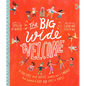 The Big Wide Welcome Storybook: A True Story about Jesus, James, and a Church That Learned to Love All Sorts of People - Hardcover