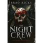 The Night Crew - Paperback