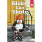 Blake Can Skate - Hardcover