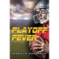 Playoff Fever - Paperback