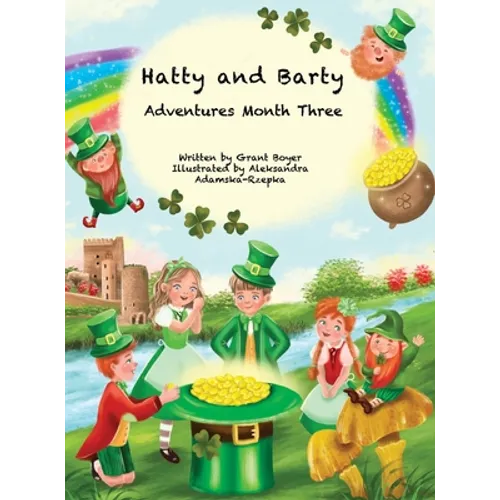 Hatty and Barty Adventures Month Three - Hardcover
