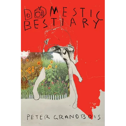 Domestic Bestiary - Paperback