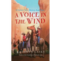 A Voice in the Wind: A Starbuck Twins Mystery, Book Three - Paperback