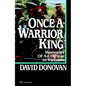 Once a Warrior King: Memories of an Officer in Vietnam - Paperback