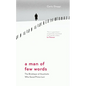 A Man of Few Words: The Bricklayer of Auschwitz Who Saved Primo Levi - Hardcover
