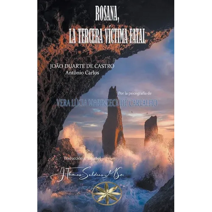 Rosana, La Tercera Víctima Fatal - Paperback