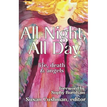 All Night, All Day: life, death & angels - Paperback