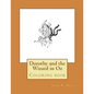Dorothy and the Wizard in Oz: Coloring book - Paperback