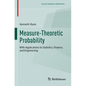 Measure-Theoretic Probability: With Applications to Statistics, Finance, and Engineering - Paperback