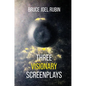 Three Visionary Screenplays - Hardcover