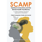 SCAMP (Spiritual Connections and the Mental Health Practitioner): A Christ-Centered, Practical Approach to Treatment Client Companion Guide and Journa - Paperback