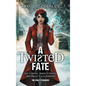 A Twisted Fate - Hardcover