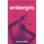 Ambergris - Paperback