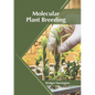 Molecular Plant Breeding - Hardcover