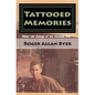 Tattooed Memories: Under the Canopy of the Vietnam War - Paperback