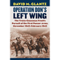 Operation Don's Left Wing: The Trans-Caucasus Front's Pursuit of the First Panzer Army, November 1942-February 1943 - Hardcover