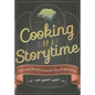 Cooking Up a Storytime: Mix-And-Match Menus for Easy Programming - Paperback