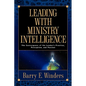 Leading with Ministry Intelligence - Paperback