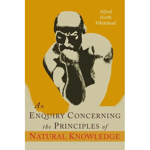An Enquiry Concerning the Principles of Natural Knowledge - Paperback