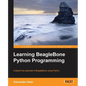Learning BeagleBone Python Programming - Paperback