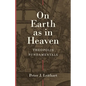 On Earth as in Heaven: Theopolis Fundamentals - Hardcover