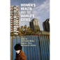 Women's Health and the World's Cities - Paperback