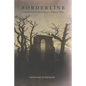 Borderline: A Traditionalist Outlook for Modern Man - Paperback