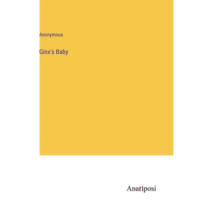 Ginx's Baby - Hardcover
